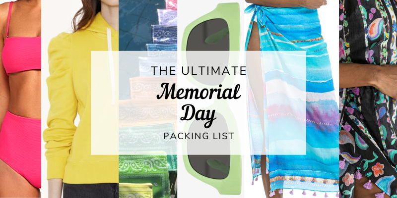 The Ultimate Memorial Day Weekend Packing List