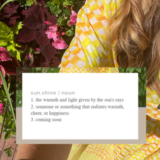 The Sunshine Collection: Coming Soon