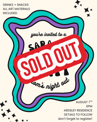 MOM'S NIGHT OUT: ART PARTY
